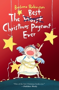 Robinson, B: Best Christmas Pageant Ever