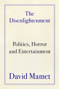 The Disenlightenment