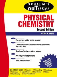 Schaum's Outline of Physical Chemistry