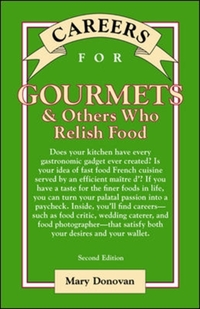 Careers for Gourmets & Others Who Relish Food, Second Edition
