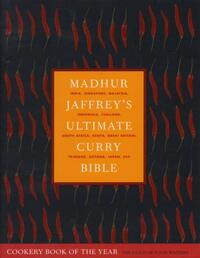 Madhur Jaffrey's Ultimate Curry Bible