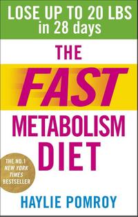 The Fast Metabolism Diet