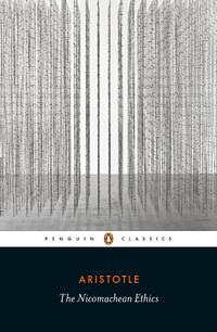 The Nicomachean Ethics