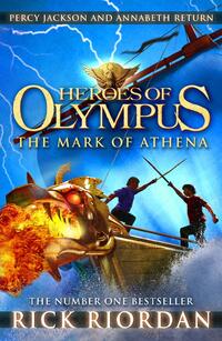 Heroes of Olympus 3 - The Mark of Athena