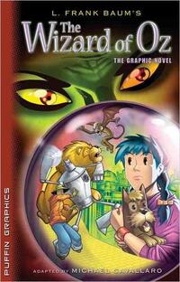 The Wizard of Oz: The Graphic Novel
