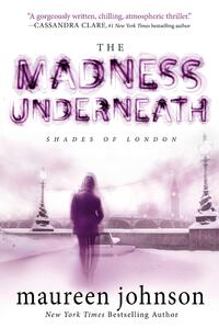 Johnson, M: Madness Underneath