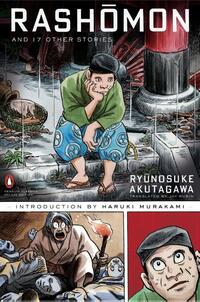 Rashomon and Seventeen Other Stories