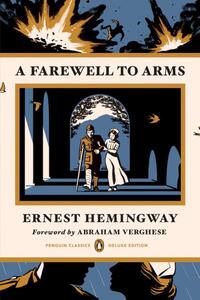 A Farewell to Arms (Penguin Classics Deluxe Edition)
