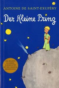 de Saint-Exupéry, A: Kleine Prinz
