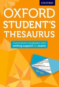 Oxford Dictionaries: Oxford Student's Thesaurus