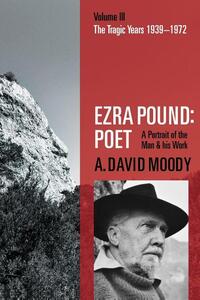 Ezra Pound: Poet