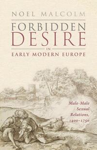 Forbidden Desire in Early Modern Europe