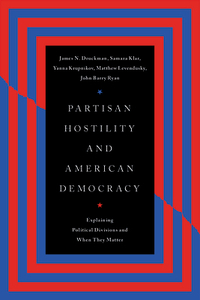 Partisan Hostility and American Democracy