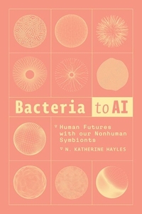 Bacteria to AI