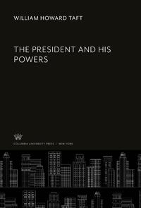 The President and His Powers