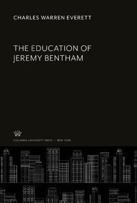 The Education of Jeremy Bentham