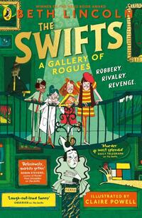 The Swifts: A Gallery of Rogues