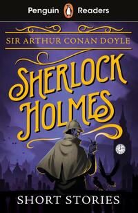 Penguin Readers Level 3: Sherlock Holmes Short Stories (ELT Graded Reader)