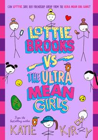 Lottie Brooks vs The Ultra Mean Girls