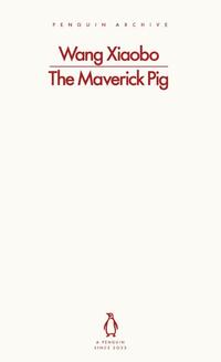 The Maverick Pig