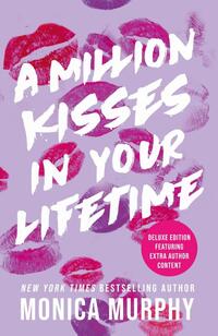 A Million Kisses In Your Lifetime