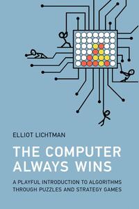 The Computer Always Wins