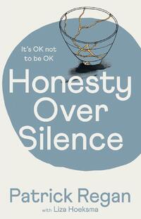 Honesty Over Silence