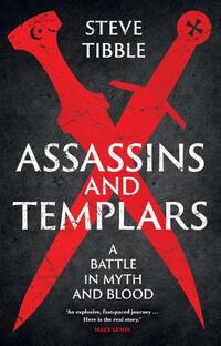 Assassins and Templars