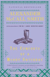 Comforts Of A Muddy Saturday