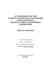 An Assessment of the National Institute of Standards and Technology Manufacturing Engineering Laboratory