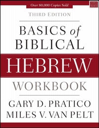 Basics of Biblical Hebrew Workbook