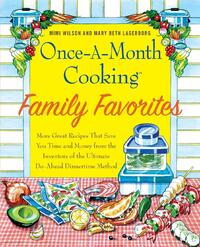 Once-A-Month Cooking Family Favorites