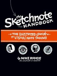 Sketchnote Handbook, The
