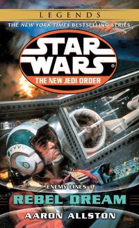 Allston, A: Rebel Dream: Star Wars Legends