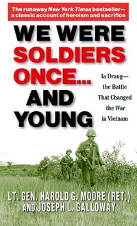 We Were Soldiers Once... and Young
