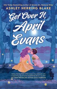 Get Over It, April Evans