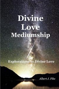 Divine Love Mediumship