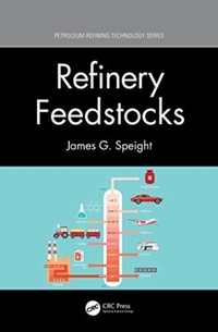 Refinery Feedstocks