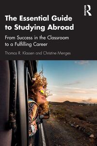 The Essential Guide to Studying Abroad