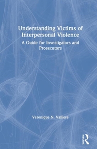 Understanding Victims of Interpersonal Violence