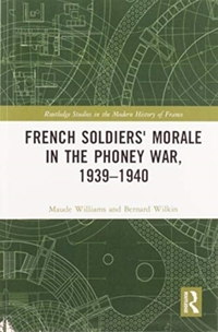 French Soldiers' Morale in the Phoney War, 1939-1940