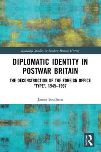 Diplomatic Identity in Postwar Britain