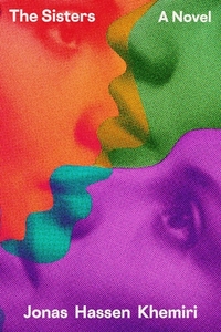 Khemiri, J: Sisters