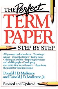 The Perfect Term Paper