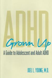 ADHD Grown Up