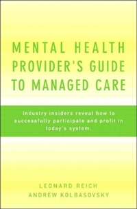 Mental Health Provider's Guide to Managed Care