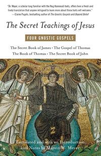 The Secret Teachings of Jesus