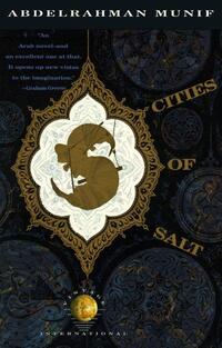 Munif, A: Cities of Salt