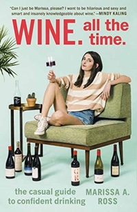 Wine. All the Time
