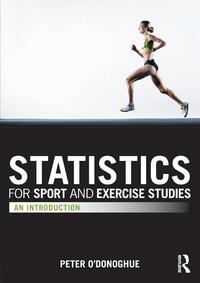 Statistics for Sport and Exercise Studies
